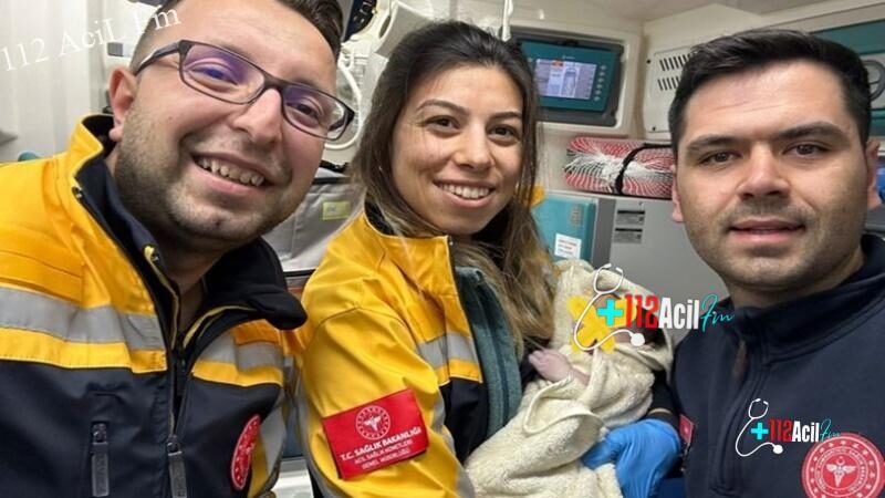 ambulansta doğum 112 acil