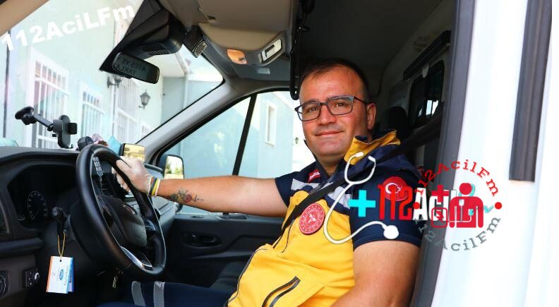 ambulans şoförü Erdem Gülerser,
